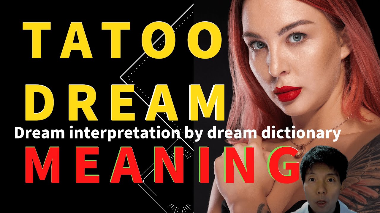 Interprétation des rêves de tatouage : ce que cela signifie vraiment 1 dreaming of tattoo interpreted