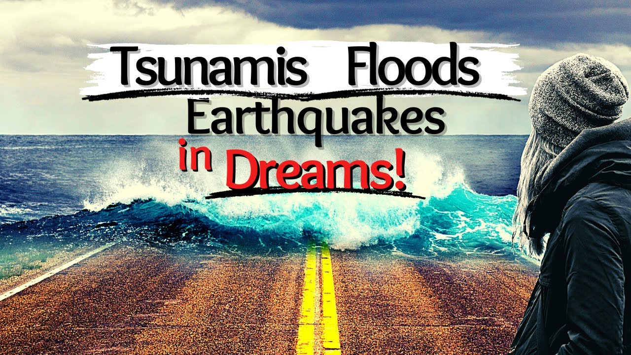 Interpréter les rêves de catastrophes naturelles et leur signification profonde 1 dreams of natural disasters